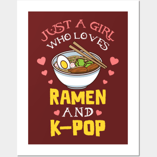 Just a girl who loves ramen and k-pop Posters and Art